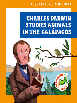 cover image of Charles Darwin Studies Animals in the Galápagos